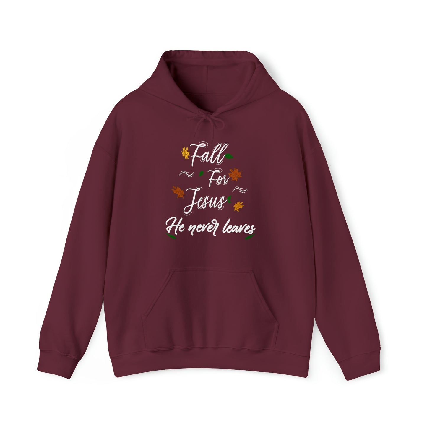 Fall For Jesus- Hooded Sweatshirt (Available in more colors)