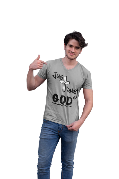 Just Trust God: Unisex V-Neck (Available in more colors)